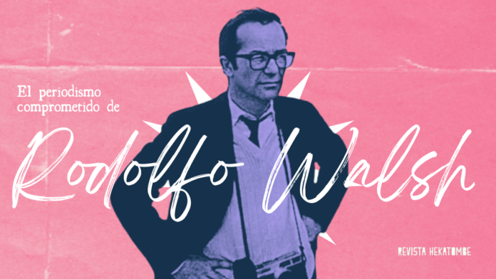 rodolfo walsh_revista hekatombe