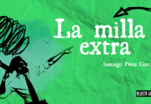 La milla extra