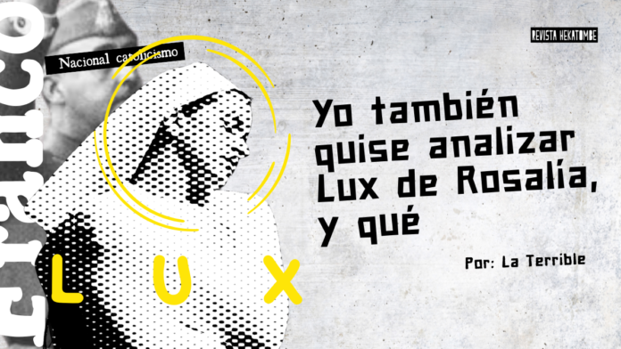 yo tambien quise analizar Luz de rosalia _revista hekatombe_la terrible