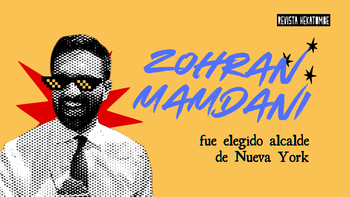 zohran-mamdani-elegido-alcalde-de-nueva-york_revista-hekatombe