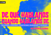 De qué hablamos cuando hablamos de socialismo, comunismo, colectivismo, anarquismo y anarquía