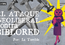 El ataque Neoliberal contra Biblored