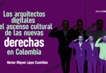 Los arquitectos digitales del ascenso cultural de las nuevas derechas en Colombia