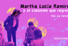 Martha Lucía Ramirez y el clasismo que regresa