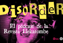 ¿Nos quieren saturadxs? Tecnofascismo y aceleración Imagen promocional del episodio de Disorder, el podcast de Revista Hekatombe y La Pedagógica Radio, con estética fanzine en tonos magenta y amarillo sobre pensamiento crítico y aceleracionismo.